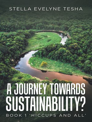 cover image of A Journey Towards Sustainability?